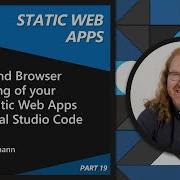 End To End Browser Debugging Of Your Azure Static Web Apps With Visual Studio Code 19 Of 22
