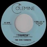 The Jive Turkeys Thumpin Colemine 2008 Deep Funk Revival 45
