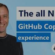 The All NEW GitHub Copilot Experience