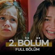 Leyla Hayat Aşk Adalet 2 Bölüm