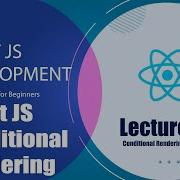 React JS Conditional Rendering React JS Tutorial Lecture 29