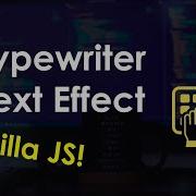 Typewriter Typing Effect JavaScript Tutorial