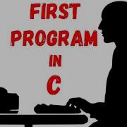 First C Program In Code Blocks With Simplest English 2020