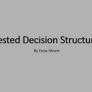 Week 3 Nested Decision Structures IF ELIF ELSE