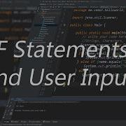 If Statements And User Input Java Beginner Series 3