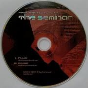 Rinse Flux Live At The Seminar 2001 HD