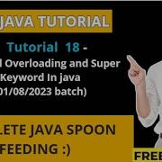 Java Tutorial 18 01 08 2023 Batch Method Overloading And Super Keyword In Java