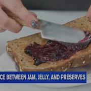 Major Differences Between Jam Jelly And Other Preserves