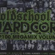Oldschool Hardcore Top 100 Megamix Vol 2 CD1