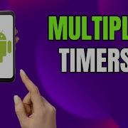 Set Multiple Timers At Once On Android Samsung Galaxy Tips