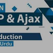 PHP Ajax Introduction Tutorial In Hindi Urdu