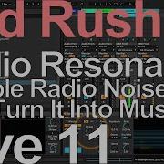 Radio Resonance Ableton Live 11 Ned Rush