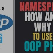 8 Namespace In PHP Oops With Example Object Oriented PHP Tutorial PHP Tutorial