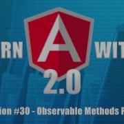 Angular 2 Angular 4 Observable Methods Part 5