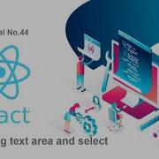 44 React Js For Beginner To Advance Full Course Adding Text Area And Select