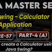 57 Java Swing Calculator Application Part 4A How To Create A Calculator Using Java Swing TPE