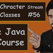 Java Character Stream Classes Examples 2022 Java Part 56