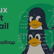 Linux Test Email Tutorial By Mailtrap
