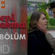 Beni Bırakma 243 Bölüm