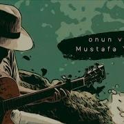 Mustafa Y Onun Vedası