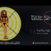 Gülşen Yurtta Aşk Cihanda Aşk Dance Remix Yurtta Aşk Cihanda Aşk 16