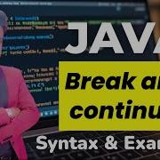 Break And Continue Statement In Java Java Programming Tutorial With Real Life Examples
