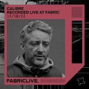 FABRICLIVE Calibre Recorded Live From Fabric 13 10 2023