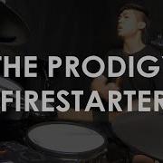 The Prodigy Firestarter Drum Cover