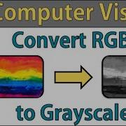 Convert RGB To Grayscale