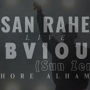 Obvious Sun Zera LIVE Hasan Raheem Dil Kay Parday Lahore Alhamra
