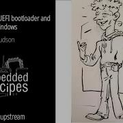 Embedded Recipes 2022 Linux As A UEFI Bootloader And Kexecing Windows