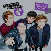 5 Seconds Of Summer Don T Stop Instrumental