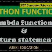 12th Computer Science Chapter 7 Python Functions Lambda Functions Return Statement Part 3
