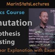 Permutation Hypothesis Testing With Example Statistics Tutorial 37 MarinStatsLectures
