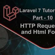Laravel 7 Tutorial HTTP Requests And Html Form