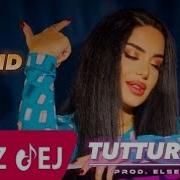 Yine Tuttur Tuttur Dur Beni Sev Diye Tuttur Tuttur Dur Yarim Ol Diye Nazdej Tiktok Popüler Müzik