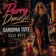 GANDIMA TUTE