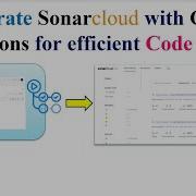 Эффективное сканирование кода GitHub с помощью SonarCloud и GitHub Actions SonarQube GitHub