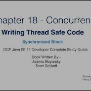 Part 09 Concurrency Synchronized Blocks And Methods Multithreading In Java Java Cert 1Z0 819
