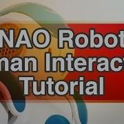 NAO Robot Human Interaction Tutorial