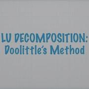 Doolittle S Method LU Decomposition HD 1080p