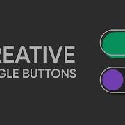 Creative Toggle Checkbox Using HTML CSS