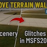 Fix Scenery Elevation Glitches In MSFS2024 Easy Guide To Remove Walls Terrain Clashes