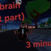 Birdbrain Best Part 3 Min Loop