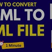 How To Convert Html File To Xml File Html To Xml Converter 2024
