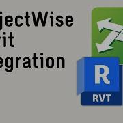 ProjectWise With Revit Integration