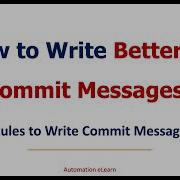 How To Write Effective Git Commit Messages Follow Industry Standards With Conventional Commits