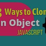 3 Ways To Clone Objects In JavaScript Javascript Interview Question And Answer Q A