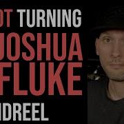 People Keep Saying I M Turning Into Josh Fluke