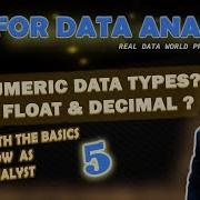 SQL Numeric Data Types INT FLOAT DECIMAL MS SQL SQL For Data Analyst 5